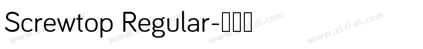 Screwtop Regular字体转换